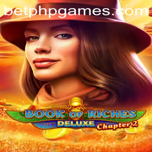Exploring Book of Riches Deluxe Chapter 2: An Engaging PHP Gaming Experience