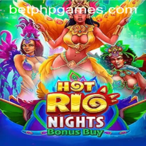 Exploring HotRioNightsBonusBuy: A Fiesta of Excitement in the World of PHP Games